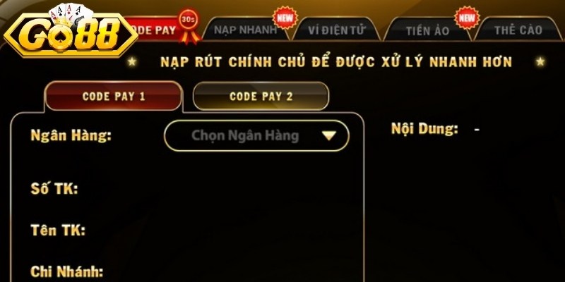 Nạp Rút Tiền Go88 - Quy Trình Thực Hiện Thành Công 100% 2 Người chơi chỉ được nạp/rút tiền trong giới hạn cho phép
