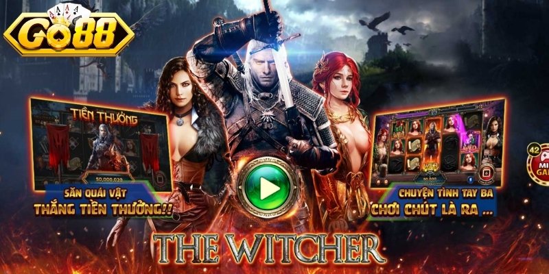 Trong game The Witcher GO88 có nhiều tính năng đặc biệt